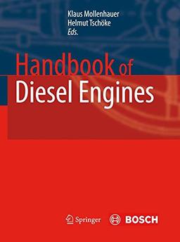 Handbook of Diesel Engines (VDI-Buch / Chemische Technik / Verfahrenstechnik)