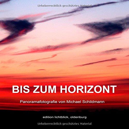 Bis zum Horizont: Panoramafotografie