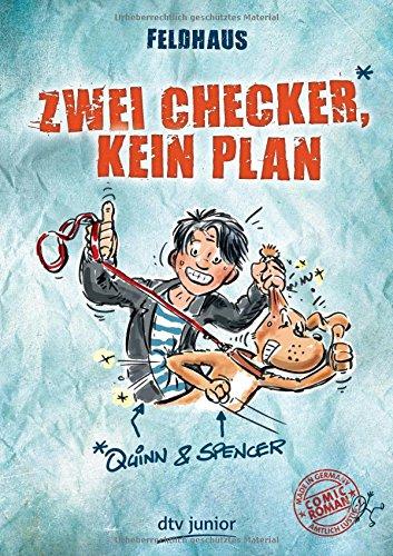 Zwei Checker, kein Plan  Quinn & Spencer