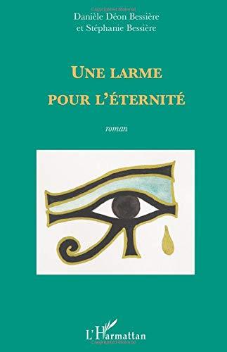 Une larme pour l'éternité