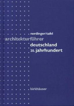 Architekturführer Deutschland 20. Jahrhundert