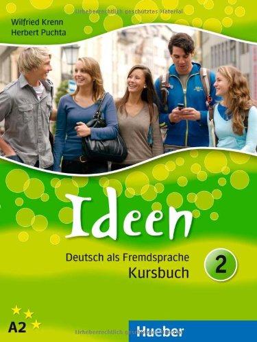 Ideen. Deutsch als Fremdsprache: Ideen 2: Deutsch als Fremdsprache / Kursbuch