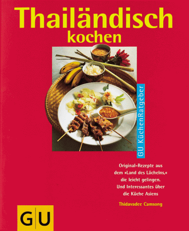 Thailändisch kochen