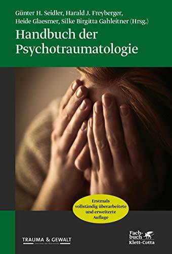 Handbuch der Psychotraumatologie