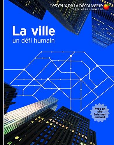 La ville : un défi humain