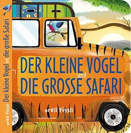 Der kleine Vogel und die große Safari