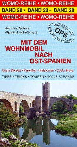 Mit dem Wohnmobil nach Ost-Spanien