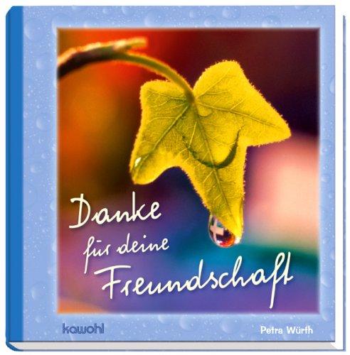 Danke für deine Freundschaft