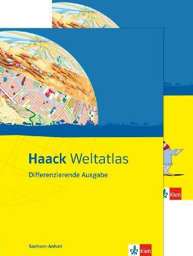 Haack Weltatlas Differenzierende Ausgabe. Ausgabe für Sachsen-Anhalt: Mit Arbeitsheft Kartenlesen