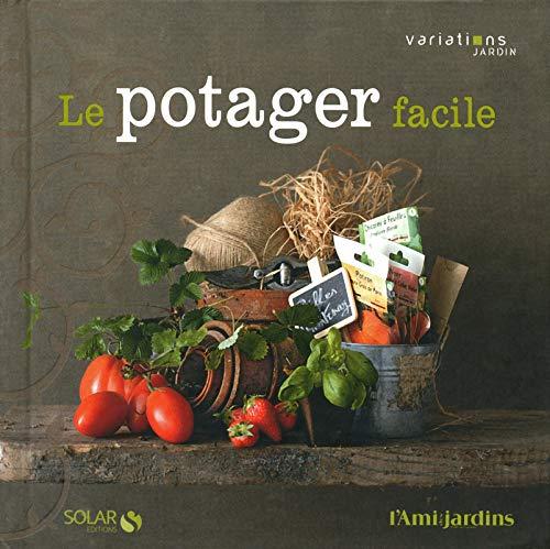 Le potager facile