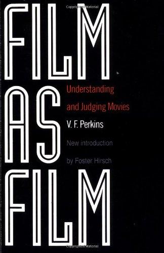 Film As Film: Understanding And Judging Movies