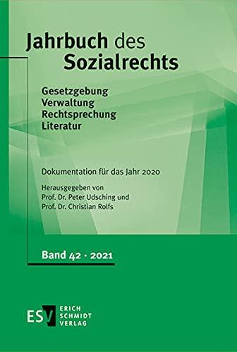 Jahrbuch des Sozialrechts / Jahrbuch des Sozialrechts Dokumentation für das Jahr 2020: Allgemeiner Teil des Sozialgesetzbuches, Gemeinsame ... ... Internationales und Europäisches Sozialrecht)