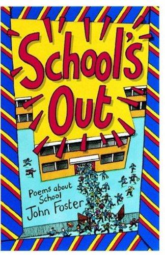 School's Out!: Poems About School