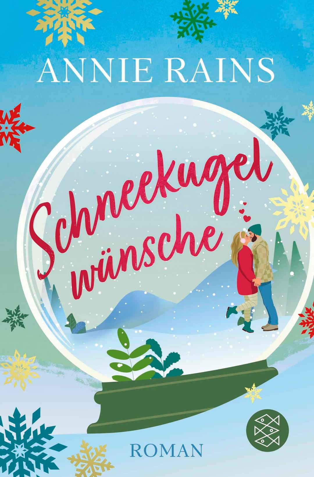 Schneekugelwünsche: Eine berührende Liebesgeschichte voller Weihnachtsmagie