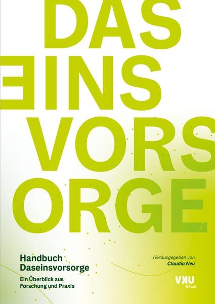 Handbuch Daseinsvorsorge: Ein Überblick aus Forschung und Praxis