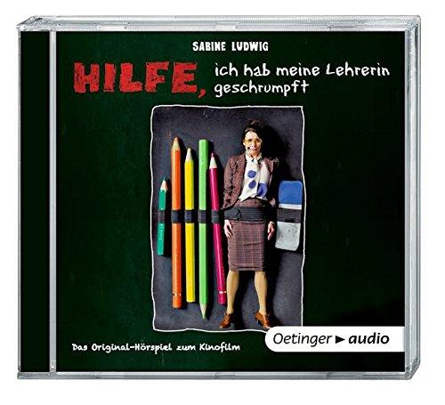 Hilfe, ich hab meine Lehrerin geschrumpft (CD): Das Original-Hörspiel zum Kinofilm