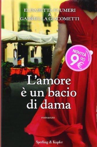 L'amore è un bacio di dama