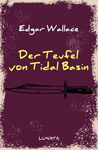 Der Teufel von Tidal Basin (Edgar-Wallace-Reihe)