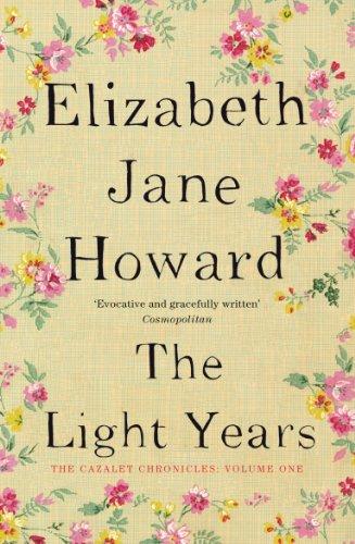 The Cazalet Chronicle 1. The Light Years (Cazalet Chronicles)