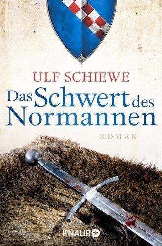 Das Schwert des Normannen: Roman: (Knaur TB)