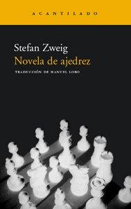 Novela de ajedrez (Narrativa del Acantilado, Band 10)