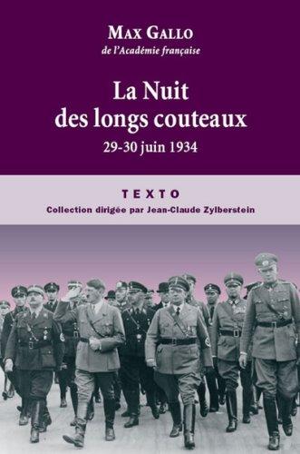 La nuit des longs couteaux : 29-30 juin 1934