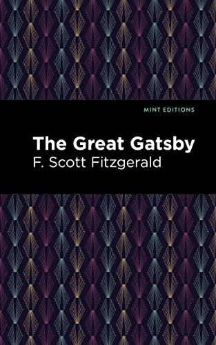 The Great Gatsby (Mint Editions―Literary Fiction)