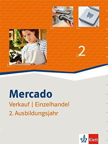 Mercado Verkauf/Einzelhandel 2: Schülerbuch 2. Ausbildungsjahr