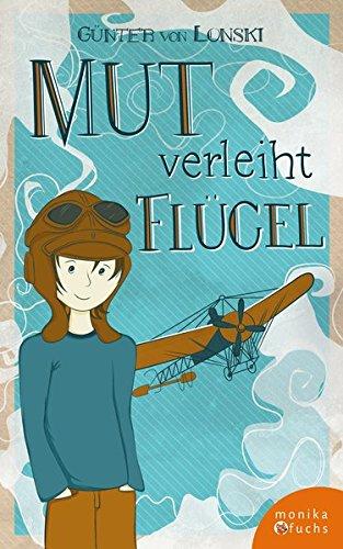 Mut verleiht Flügel