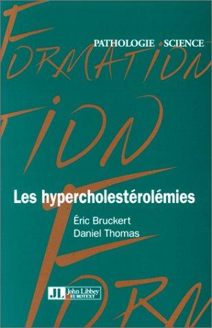 Les hypercholestérolémies : guide pratique