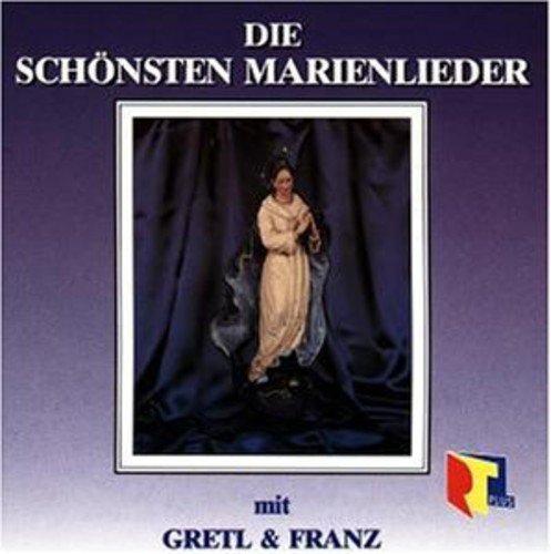 Die Schönsten Marienlieder