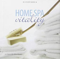 Home Spa. Vitality (Luxury living)