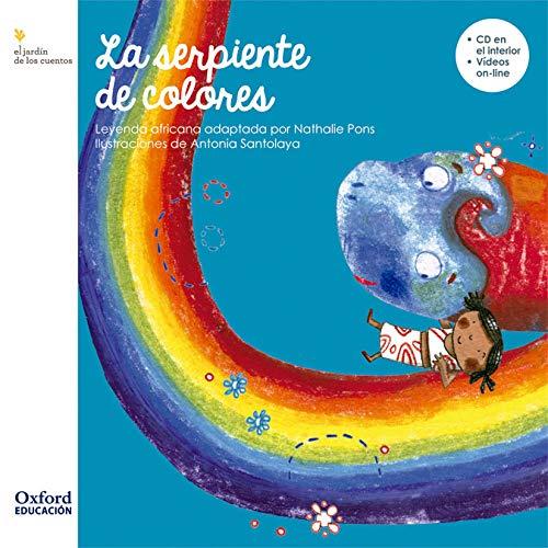 El Jardín de los Cuentos Infantil 4 años. La serpiente de colores (El Jardín de Los Libros)