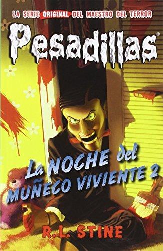 La noche del muñeco viviente 2 (Pesadillas, Band 10)