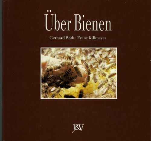 Über Bienen