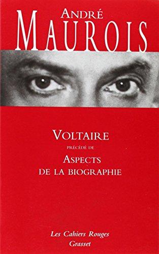 Voltaire. Aspects de la biographie