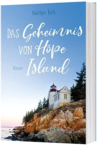 Das Geheimnis von Hope Island: Roman.