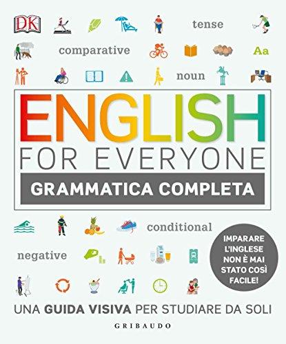 English for everyone. Grammatica completa