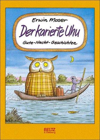 Der karierte Uhu. Gute- Nacht- Geschichten