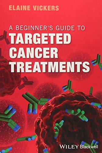 A Beginner's Guide to Targeted Cancer Treatments