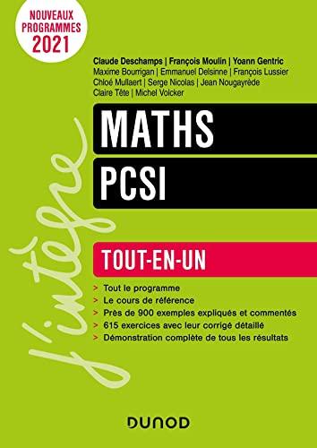 Maths PCSI : tout-en-un : nouveaux programmes 2021