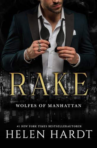 Rake (Deutsch): Wolfes of Manhattan 4 (Wolfes of Manhattan (Deutsch), Band 4)