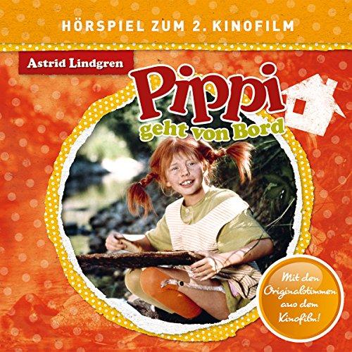 Pippi Geht Von Bord (Hörspiel Zum Film)