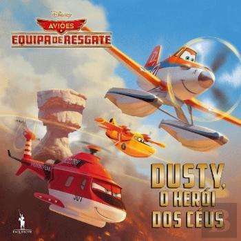 Aviões 2 - Dusty o Herói dos Céus (Portuguese Edition) [Paperback] vv aa