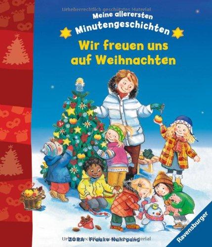 Meine allerersten Minutengeschichten: Wir freuen uns auf Weihnachten