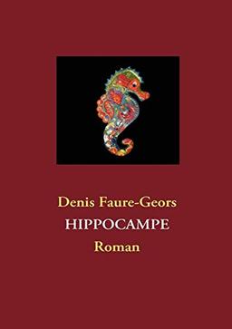 Hippocampe: Roman