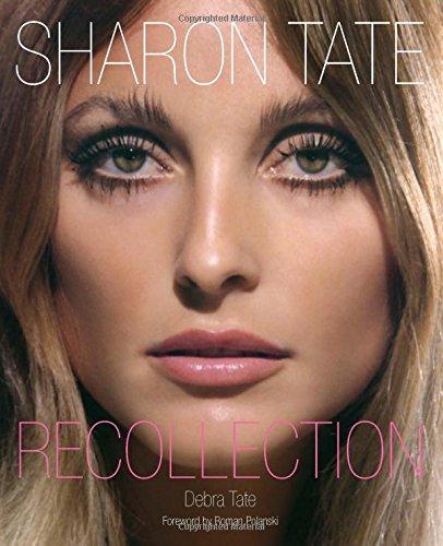 Sharon Tate: Recollection