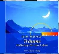 Träume. Hoffnung für das Leben. CD . Hoffnung für das Leben