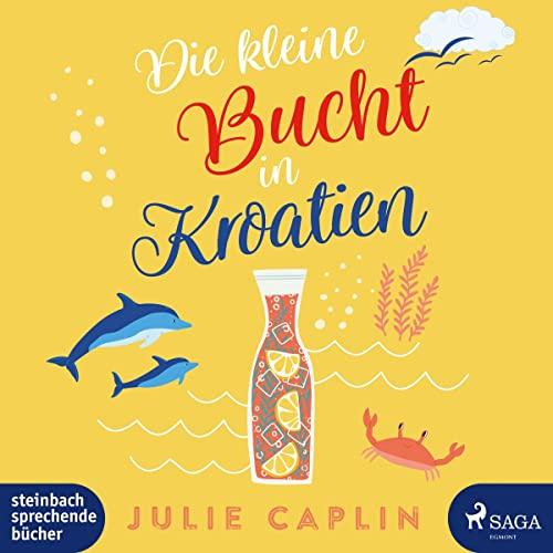 Die kleine Bucht in Kroatien (Romantic Escapes)