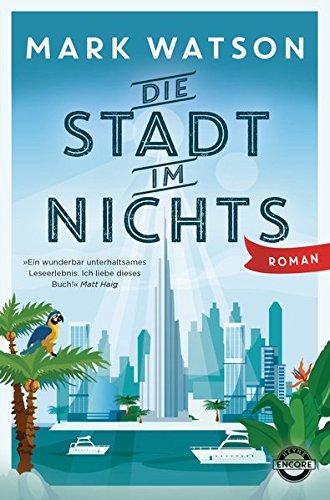 Die Stadt im Nichts: Roman